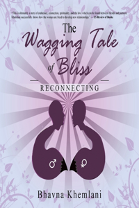 Wagging Tale of Bliss