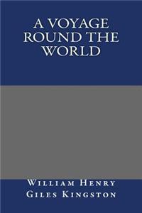 A Voyage round the World
