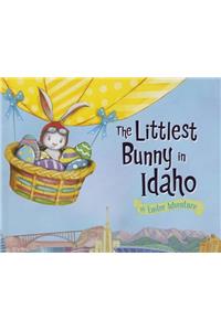 The Littlest Bunny in Idaho