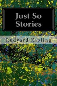 Just So Stories