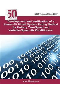 Development and Verification of a Linear-Fit Mixed System Rating Method for Unitary Two-Speed and Variable-Speed Air Conditioners