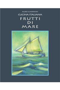 CUCINA ITALIANA Frutti di mare