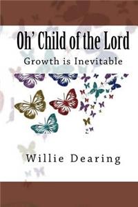 Oh' Child of the Lord