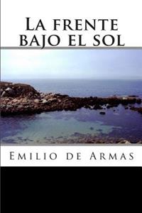 La frente bajo el sol