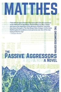 The Passive Aggressors