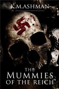 The Mummies of the Reich