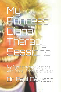 My Princess Diana Therapy Sessions