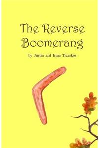 Reverse Boomerang