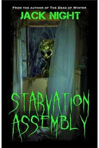 Starvation Assembly