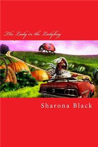 The Lady in the Ladybug
