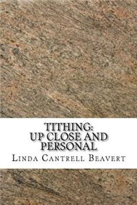 Tithing: Up Close and Personal