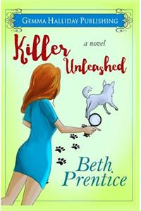 Killer Unleashed