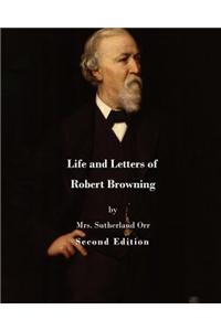 Life and Letters of Robert Browning