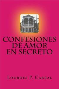 Confesiones de Amor en Secreto