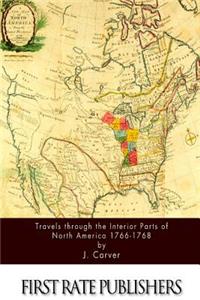 Travels through the Interior Parts of North America 1766-1768