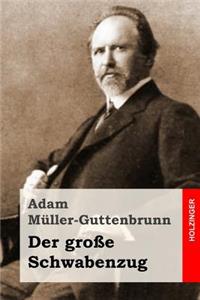 Der große Schwabenzug