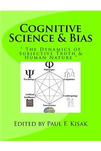 Cognitive Science & Bias