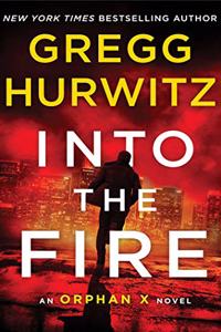 Into the Fire