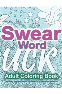Swear Word Adult Coloring Book