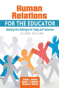 HUMAN RELATIONS FOR THE EDUCATOR: MEETIN