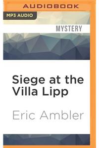 Siege at the Villa Lipp