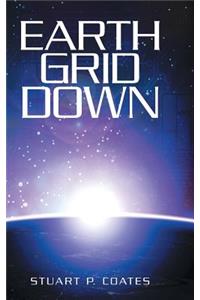 Earth Grid Down