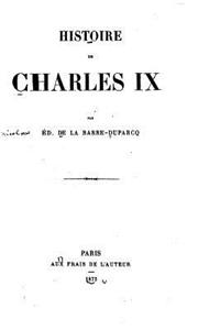 Histoire de Charles IX