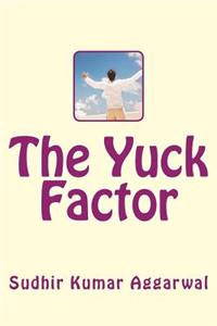 Yuck Factor