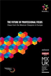 Future of Professional Fields