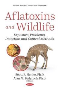 Aflatoxins and Wildlife