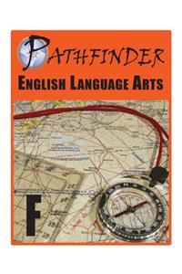 Pathfinder English Language Arts F