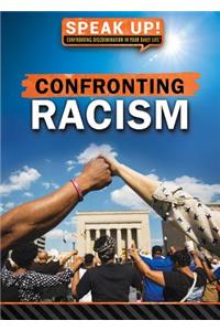 Confronting Racism