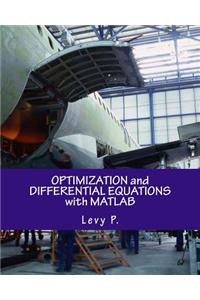 Optimization and Differential Equations with MATLAB