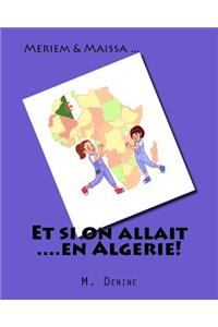 Et si on allait ....en Algerie!