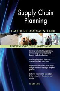 Supply Chain Planning Complete Self-Assessment Guide