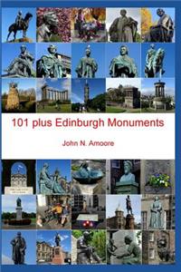 101 Plus Edinburgh Monuments