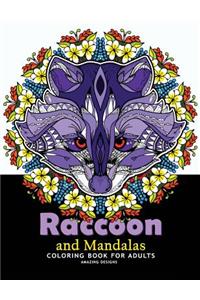 Raccoon and Mandalas Coloring Book for Adults