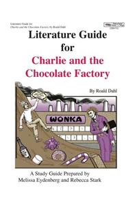 Literature Guide for Charlie and the Chocolate Factory
