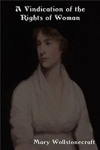 Vindication of the Rights of Woman