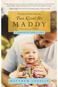 Two Kisses for Maddy