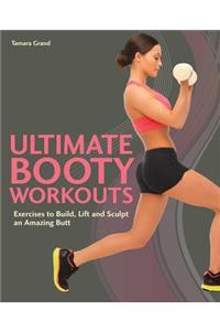 Ultimate Booty Workouts