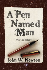 Pen Named Man: Our Essence