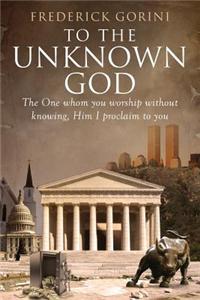 To the Unknown God