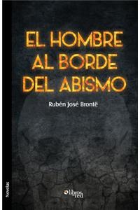 El Hombre Al Borde del Abismo
