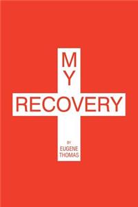 My Recovery