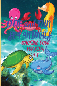 Cute and Fun Sea Animals