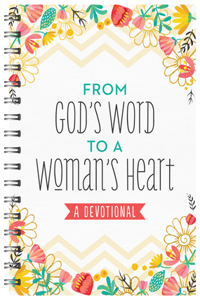 From God's Word to a Woman's Heart Devotional Journal