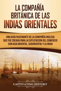 Compañía Británica de las Indias Orientales