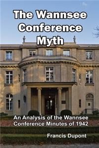 The Wannsee Conference Myth