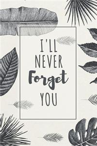 Password Book I'll Never Forget You